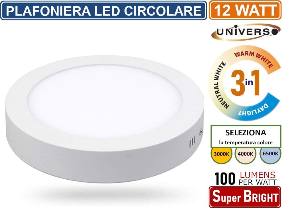 UNIVERSO PLAFONIERA LED ROTONDA CIRCOLARE 12W SMD IP20 BIANCA COLORE LUCE 3 IN 1 SELEZIONABILE CCT - 4