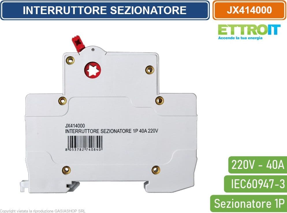 ETTROIT INTERRUTTORE DI ISOLAMENTO SEZIONATORE 1P 40A 220V - 3