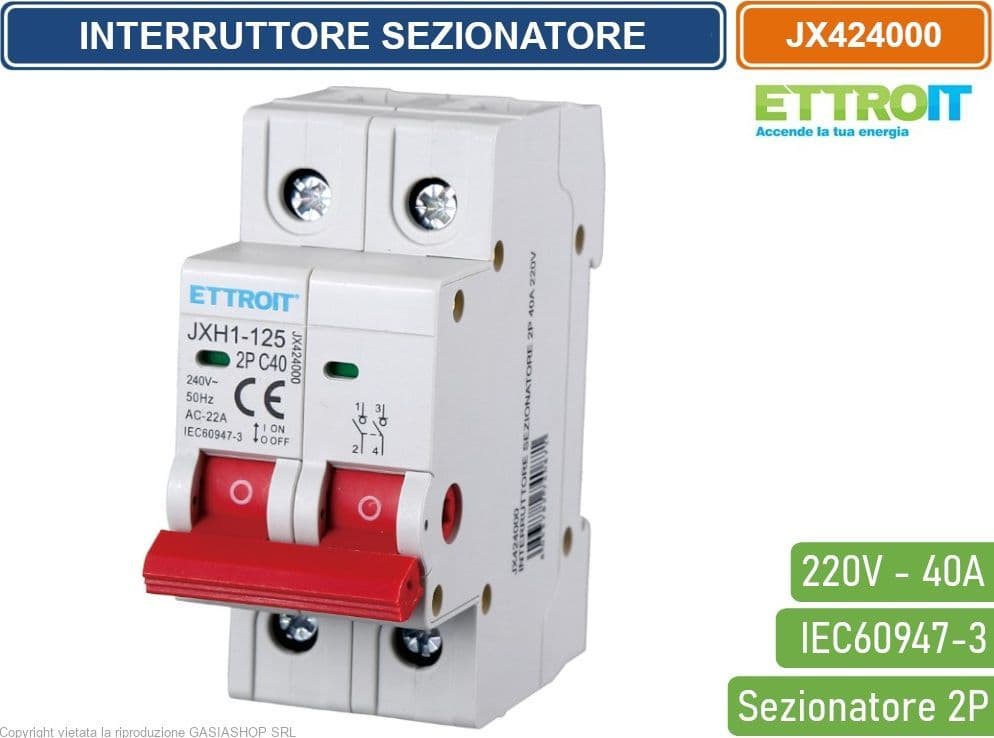 ETTROIT INTERRUTTORE DI ISOLAMENTO SEZIONATORE 2P 40A 220V - 4