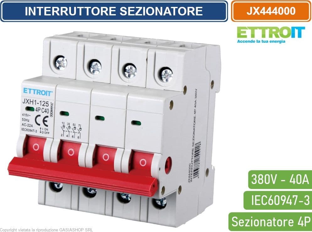 ETTROIT INTERRUTTORE DI ISOLAMENTO SEZIONATORE 4P 40A 380V