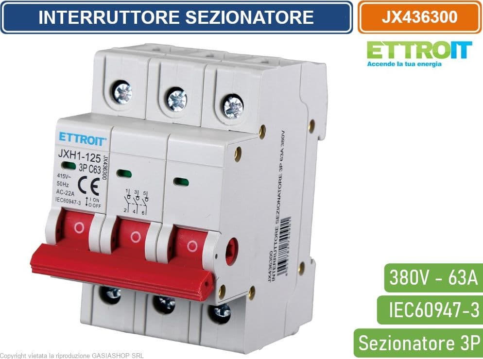 ETTROIT INTERRUTTORE DI ISOLAMENTO SEZIONATORE 3P 63A 380V