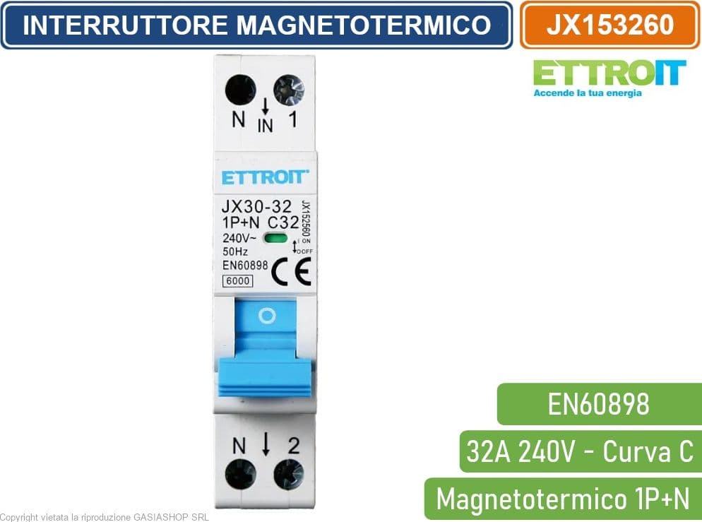 ETTROIT INTERRUTTORE MEGNETOTERMICO PER BARRA DIN 1 MODULO 1P+N 240V CURVA C 6KA 32A - 2