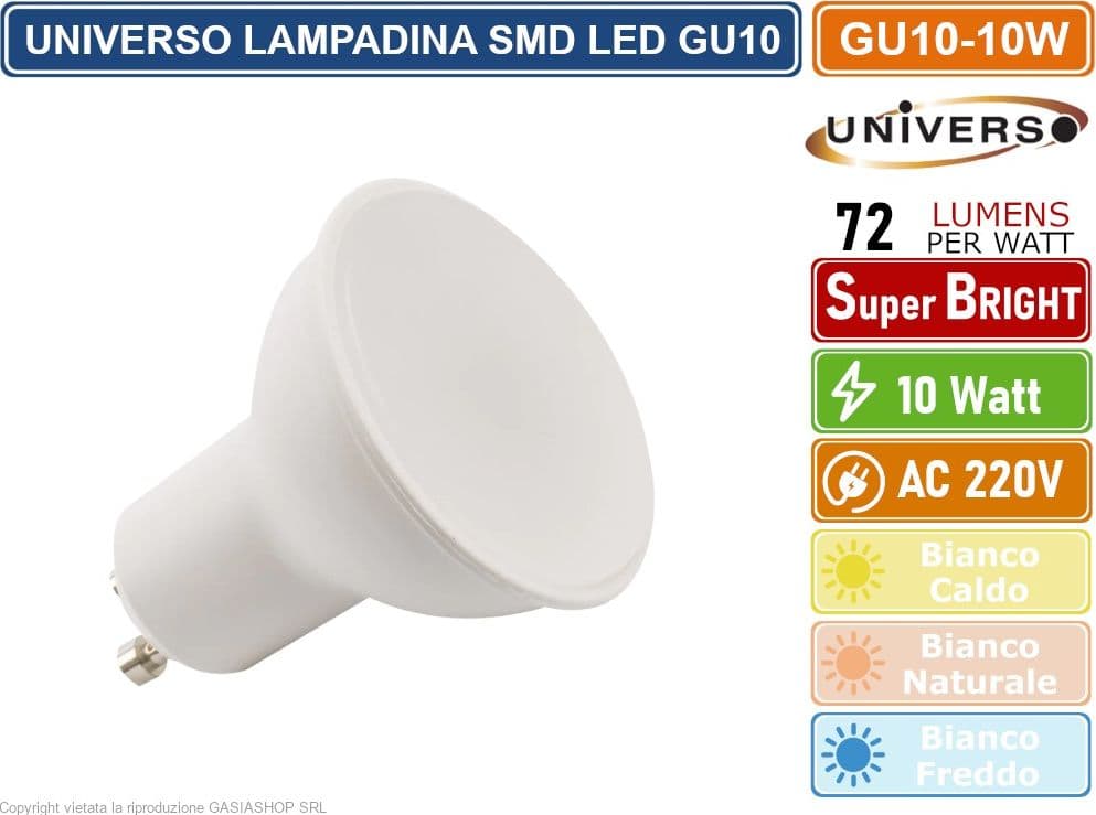 CONFEZIONE 10 PEZZI UNIVERSO LAMPADINA LED GU10 10W FARETTO SPOTLIGHT 110° 720 LUMEN - 3000K 4000K - 6500K - 3