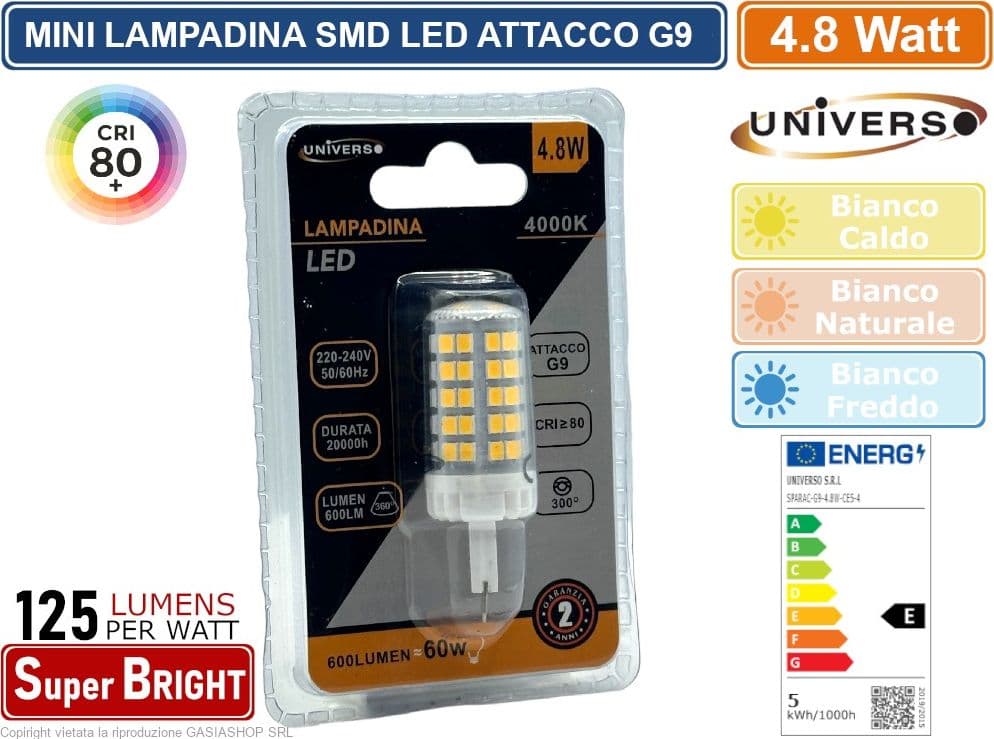 CONFEZIONE 20 PEZZI UNIVERSO SPARAC-G9-4.8W-CE5 LAMPADINA LED G9 SPOTLIGHT 4.8W TUBOLARE SMD CHIP 600 LUMEN 3000K 4000K 6500K - 2