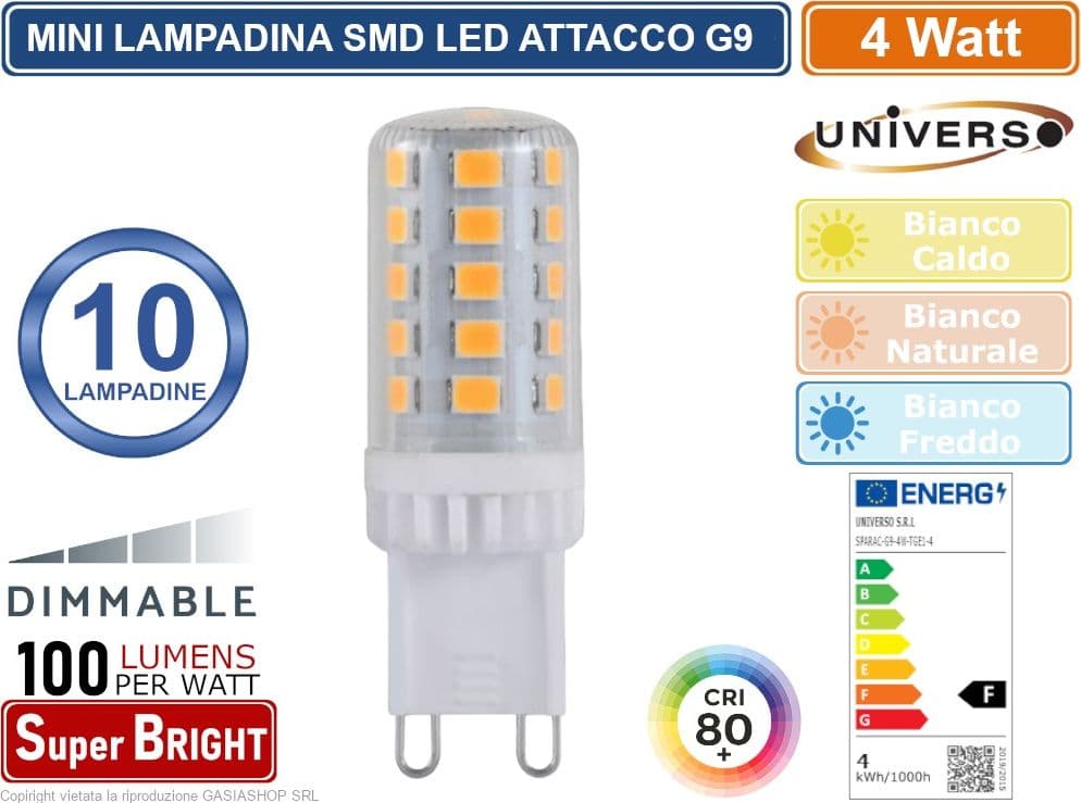 CONFEZIONE 10 PEZZI UNIVERSO SPARAC-G9-4W-TGE1 LAMPADINA LED G9 DIMMERABILE SPOTLIGHT 4W TUBOLARE SMD CHIP 400 LUMEN 3000K 4000K 6500K