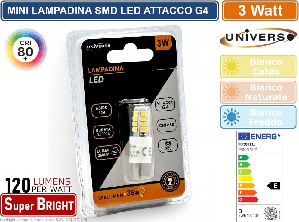 CONFEZIONE 20 PEZZI UNIVERSO SPARDC-G4-3W-002 LAMPADINA LED G4 SPOTLIGHT 3W TUBOLARE SMD CHIP 360 LUMEN 3000K 4000K 6500K - 2