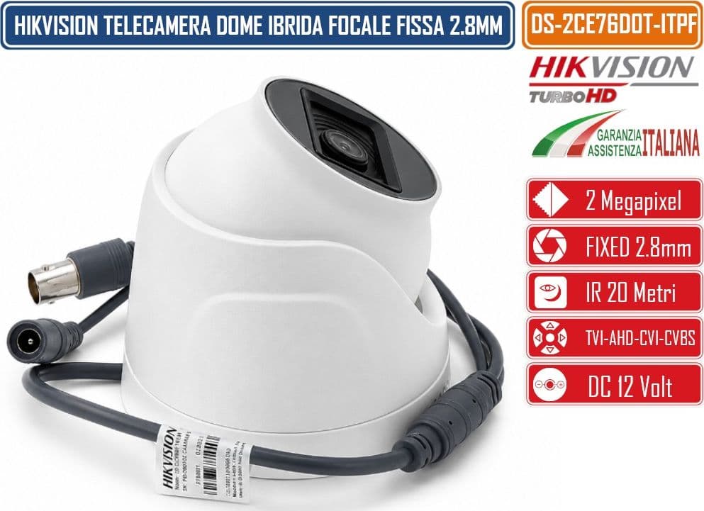 HIKVISION DS-2CE76D0T-ITPF TELECAMERA DOME TURRET IBRIDA 4IN1 TVI/AHD/CVI/CVBS 2MP FULL HD 1080P OTTICA 2.8MM IR 20M OSD 12VDC - 3