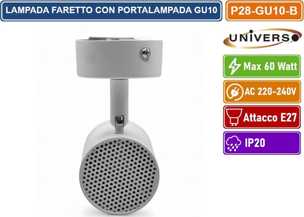 UNIVERSO P28-GU10-B PORTAFARETTO ROTONDO PER FARETTO LED SPOTLIGHT GU10 CON TESTINA ORIENTABILE BIANCO - 3
