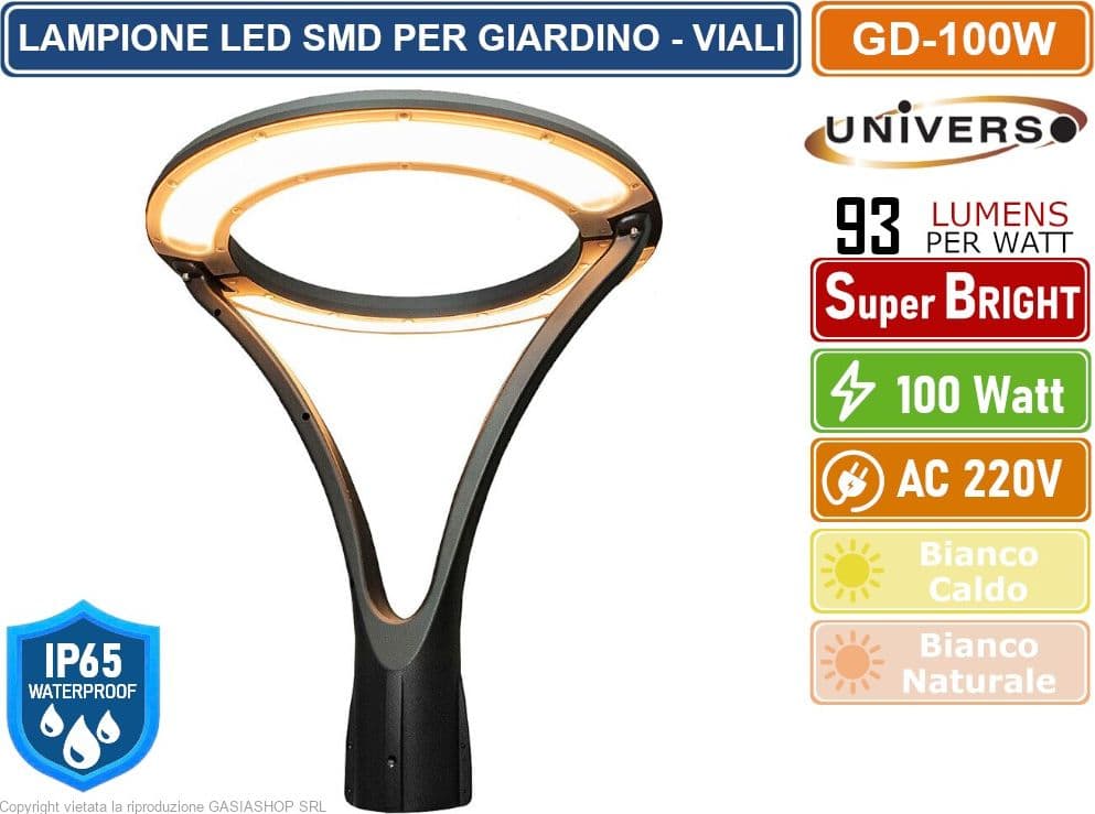 UNIVERSO GD-100W LAMPADA LED DA GIARDINO E VIALI FORMA CIRCOLARE 100W LAMPIONE IP65 9300 LUMEN 3000K - 4000K - 3