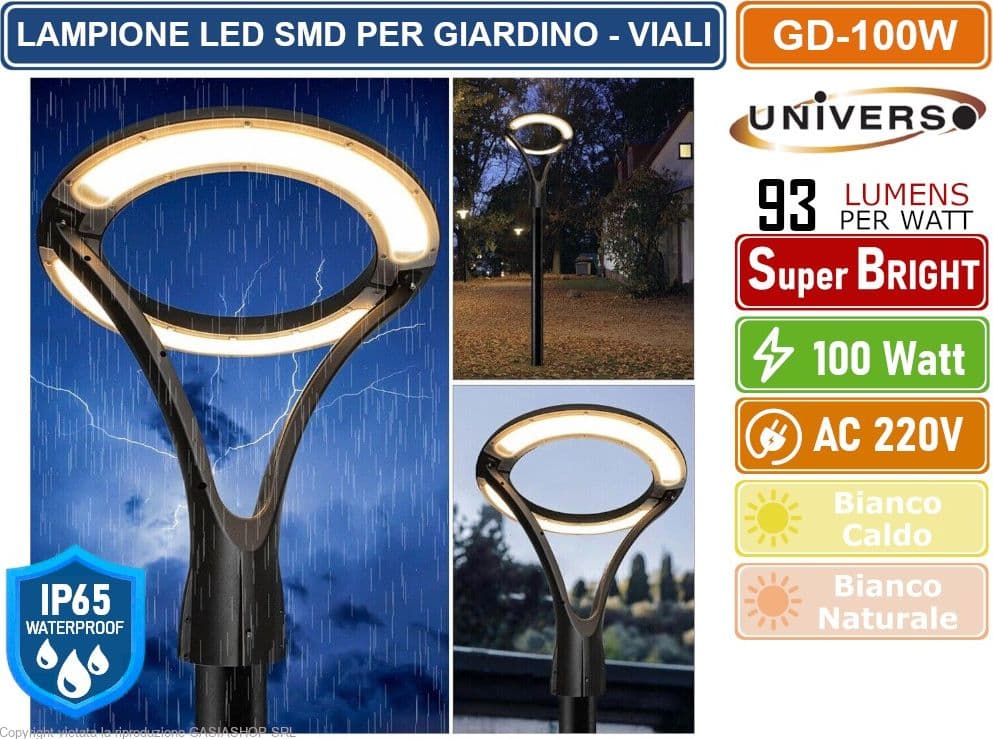 UNIVERSO GD-100W LAMPADA LED DA GIARDINO E VIALI FORMA CIRCOLARE 100W LAMPIONE IP65 9300 LUMEN 3000K - 4000K - 4