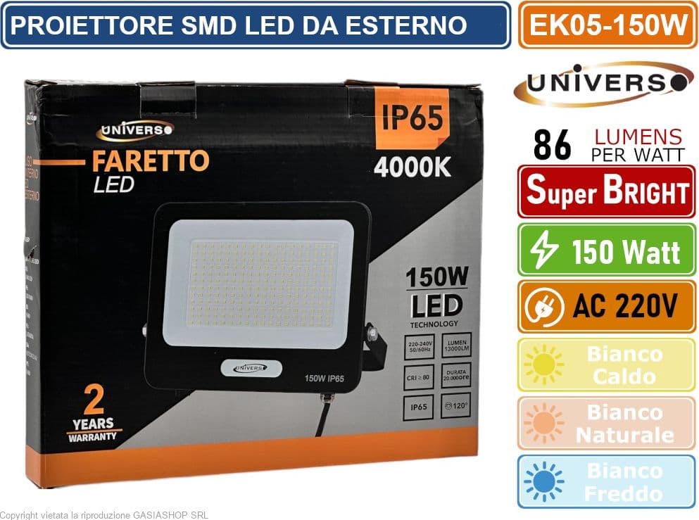 UNIVERSO EK05-150W-N FARO PROIETTORE SMD LED FLOODLIGHT 150W SLIM IP65 COLORE NERO - 3000K 4000K 6500K - 3