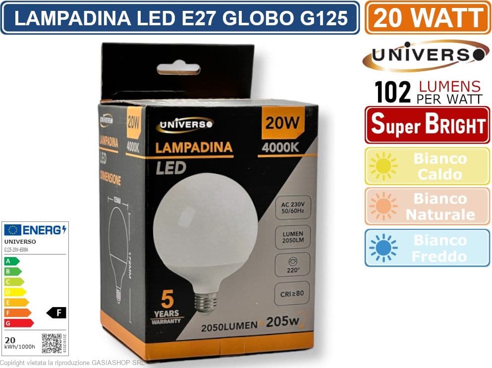 UNIVERSO G125-20W LAMPADINA LED E27 20W GLOBO G125 2050 LUMEN 3000K 4000K 6500K - 2
