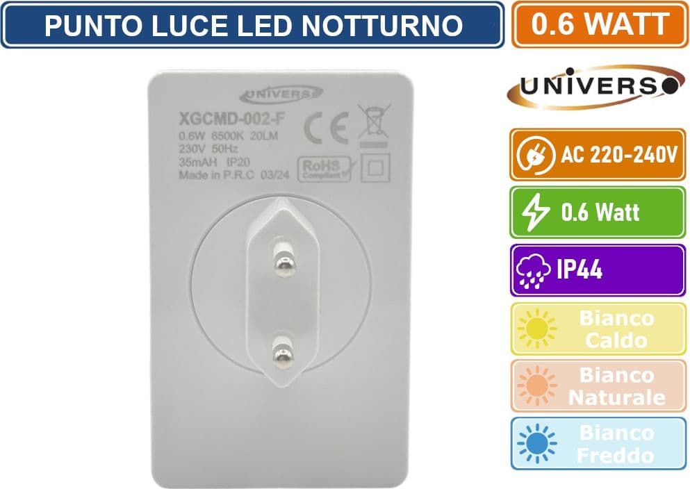 UNIVERSO PUNTO LUCE LED LUCE NOTTURNA 0.6 WATT RETTANGOLARE COLORE BIANCO - 3000K 4000K 6500K - 4