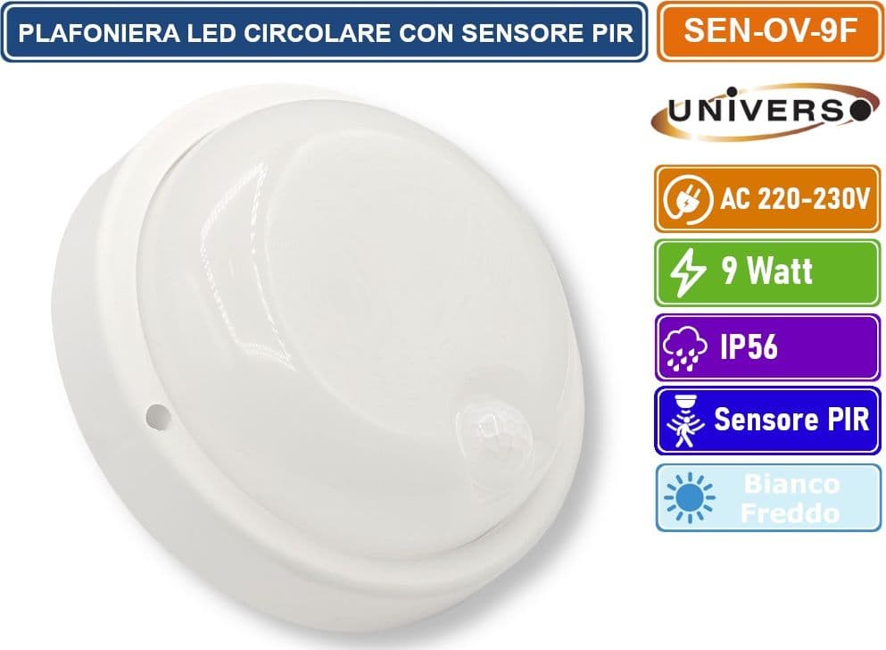 UNIVERSO SEN-OV-9F PLAFONIERA LED 9 WATT DOME LIGHT CIRCOLARE CON SENSORE DI MOVIMENTO DA ESTERNO IP56 - 2