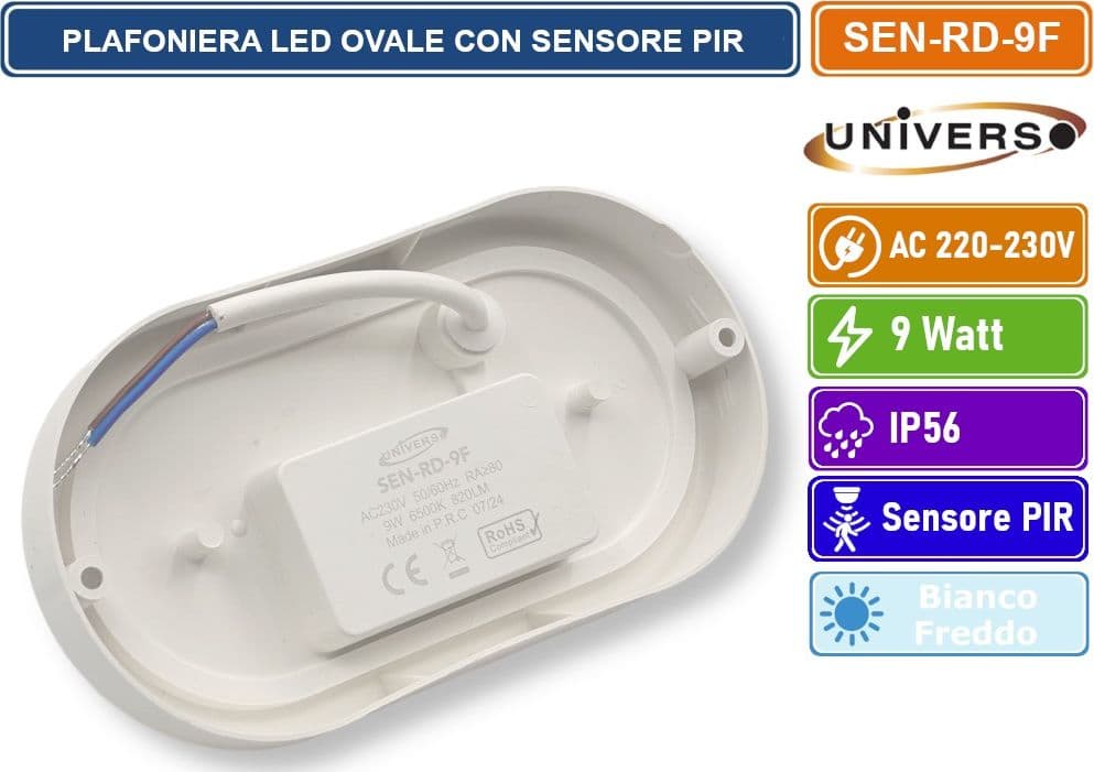 UNIVERSO SEN-RD-9F PLAFONIERA LED 9 WATT DOME LIGHT OVALE CON SENSORE DI MOVIMENTO DA ESTERNO IP56 - 3