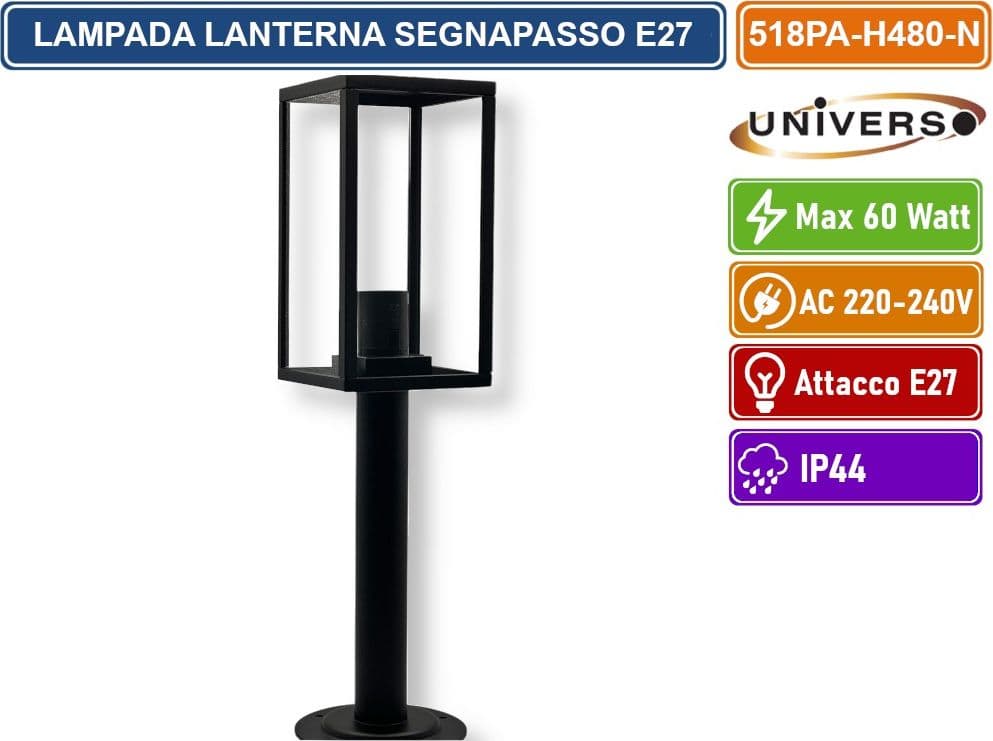 UNIVERSO 518PA-H480-N LAMPIONCINO PORTALAMPADA DA GIARDINO PER LAMPADINE E27 MAX 60 WATT CON FISSAGGIO A TERRA IP44 - 2