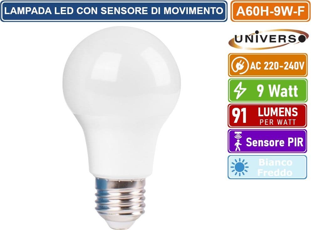 UNIVERSO A60H-9W-F LAMPADINA LED E27 9W BULB A60 CON SENSORE DI MOVIMENTO - BIANCO FREDDO 6500K - 2