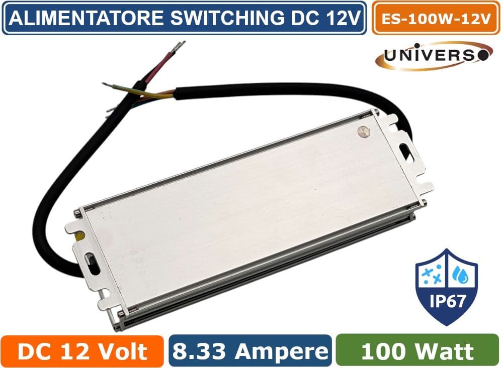 UNIVERSO ES-100W-12V ALIMENTATORE METALLICO STABILIZZATO SWITCHING IMPERMEABILE IP67 220V-12V 8.33A 100 WATT - 5