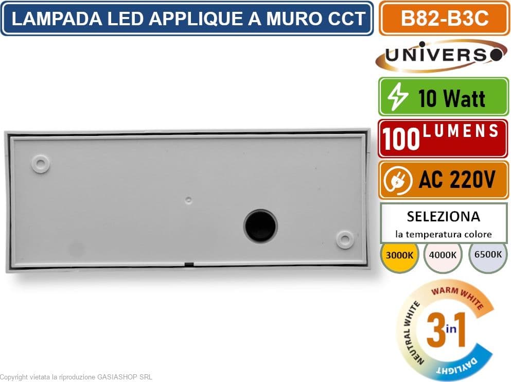 UNIVERSO B82-B3C APPLIQUE LAMPADA LED DA MURO 10W WALL LIGHT SMD DA ESTERNO IP54 3IN1 CCT SWITCH - 3000K 4000K 6500K - 4