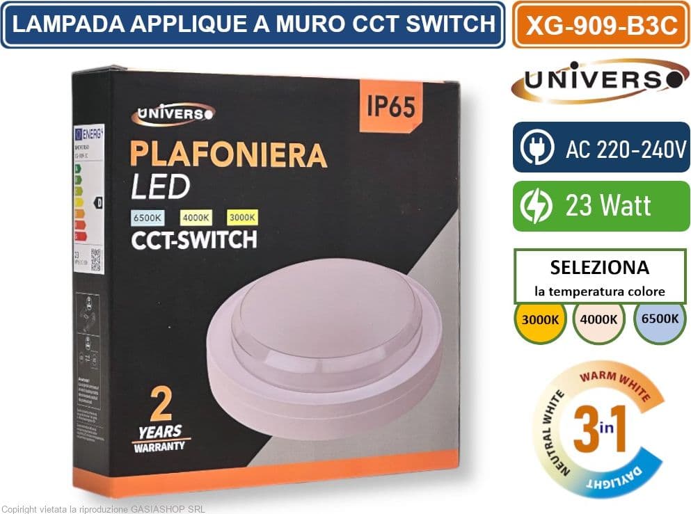 UNIVERSO XG-909-B3C PLAFONIERA LED SMD ROTONDA 23W DA ESTERNO IP65 CAMBIA COLORE SWITCH CCT 3in1 3000K-4000K-6500K - 4