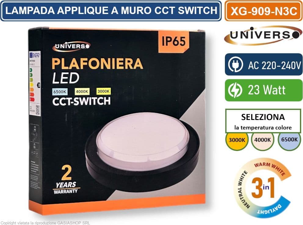 UNIVERSO XG-909-N3C PLAFONIERA LED SMD ROTONDA 23W DA ESTERNO IP65 CAMBIA COLORE SWITCH CCT 3in1 3000K-4000K-6500K - 4