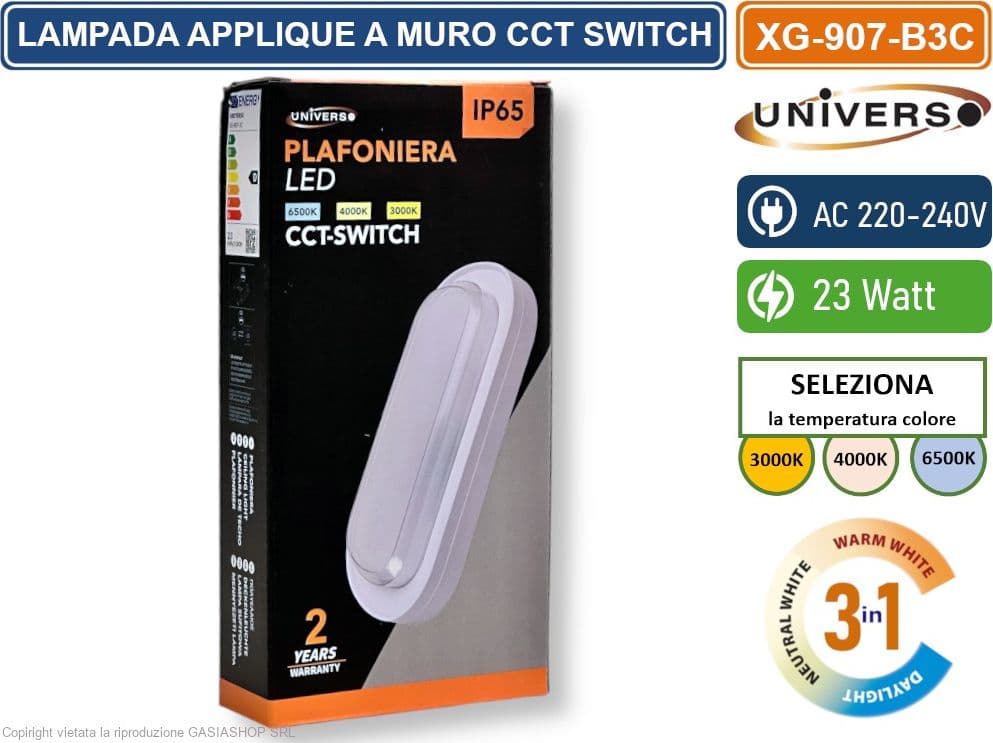 UNIVERSO XG-907-B3C PLAFONIERA LED SMD OVALE 23W DA ESTERNO IP65 CAMBIA COLORE SWITCH CCT 3in1 3000K-4000K-6500K - 4