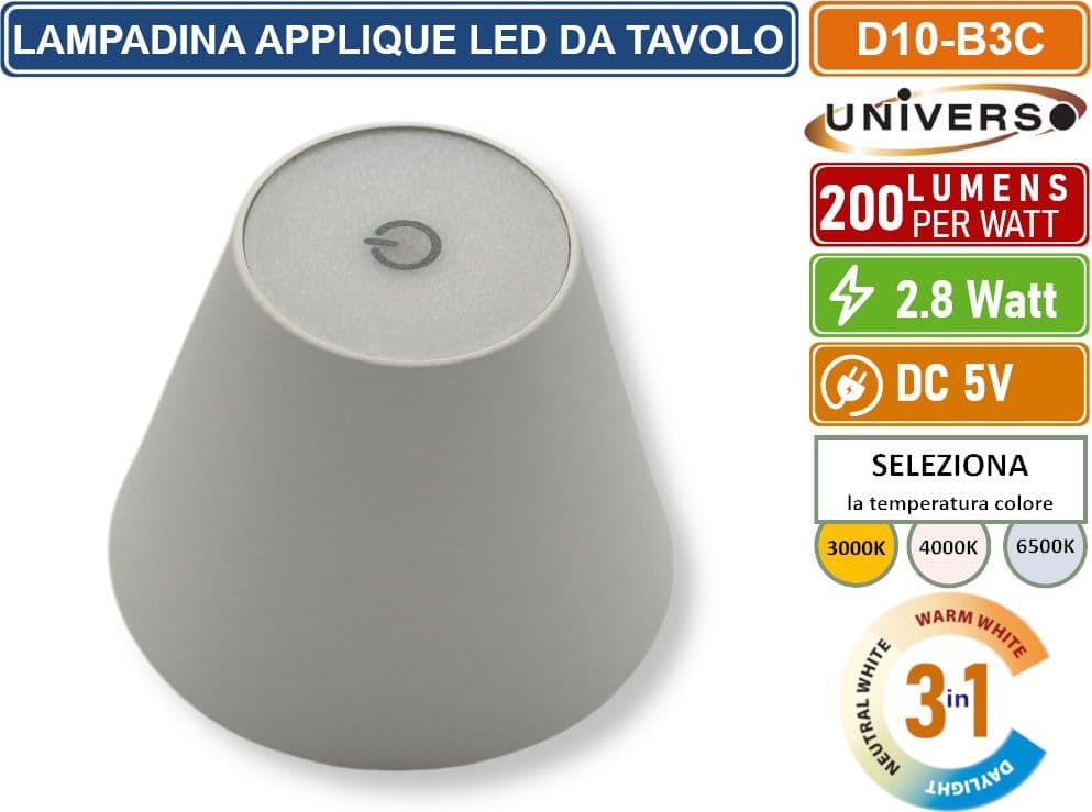 UNIVERSO D10-B3C LAMPADA LED RICARICABILE DA TAVOLO PER BOTTIGLIE COLORE LUCE SELEZIONABILE CCT 3in1 - 3