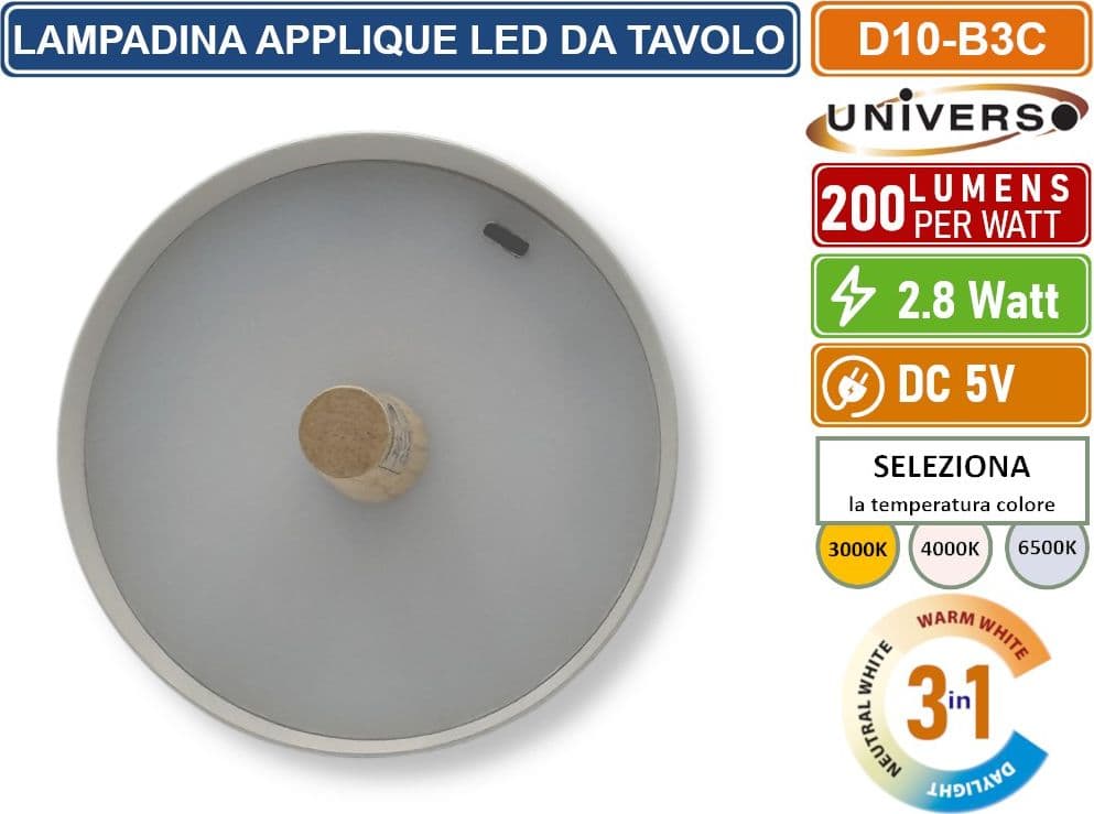 UNIVERSO D10-B3C LAMPADA LED RICARICABILE DA TAVOLO PER BOTTIGLIE COLORE LUCE SELEZIONABILE CCT 3in1 - 4