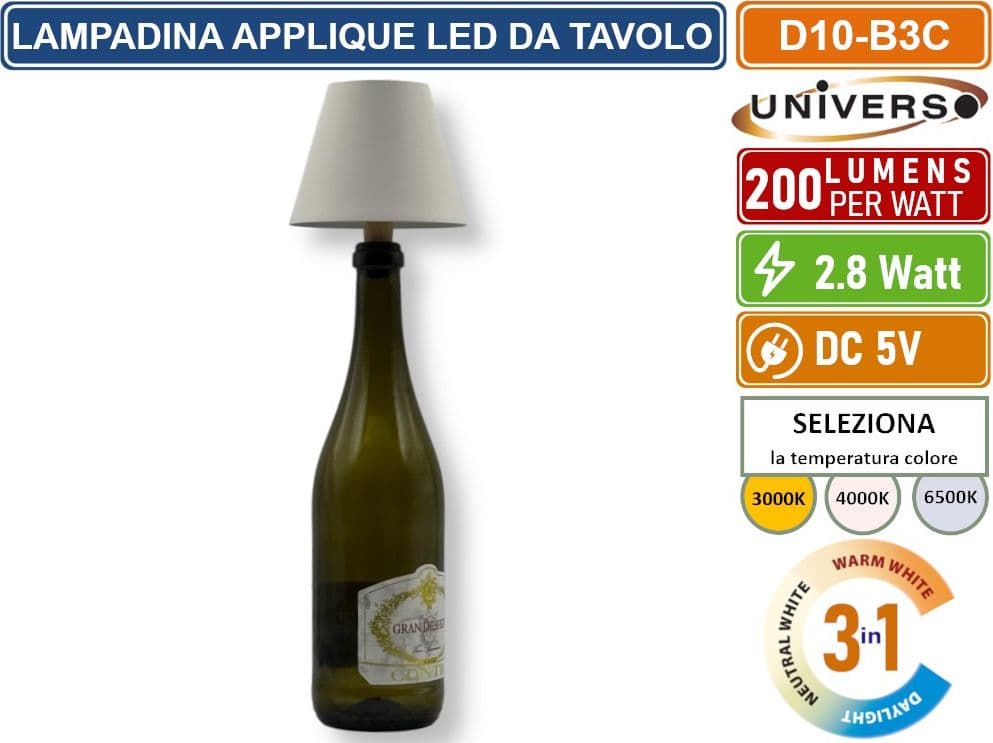 UNIVERSO D10-B3C LAMPADA LED RICARICABILE DA TAVOLO PER BOTTIGLIE COLORE LUCE SELEZIONABILE CCT 3in1 - 5