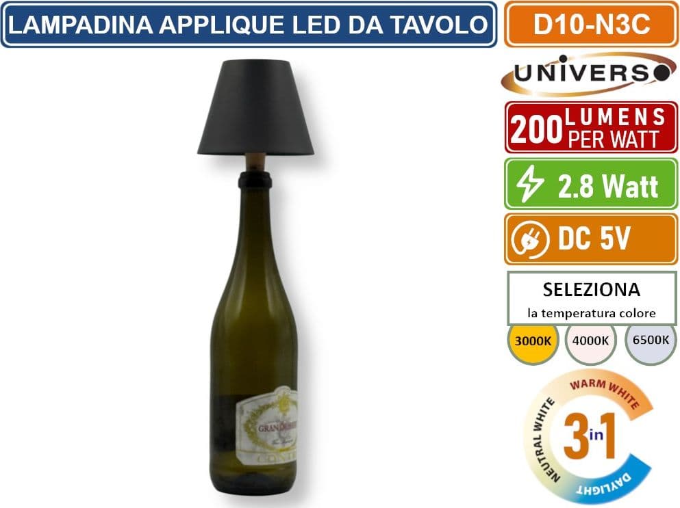 UNIVERSO D10-N3C LAMPADA LED RICARICABILE DA TAVOLO PER BOTTIGLIE COLORE LUCE SELEZIONABILE CCT 3in1 - 5