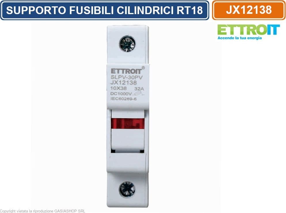 ETTROIT JX12138 PORTAFUSIBILI - SUPPORTO PER FUSIBILI CILINDRICI BASE RT18-32 1P GUIDA DIN 10 X 38MM AC/DC - 2