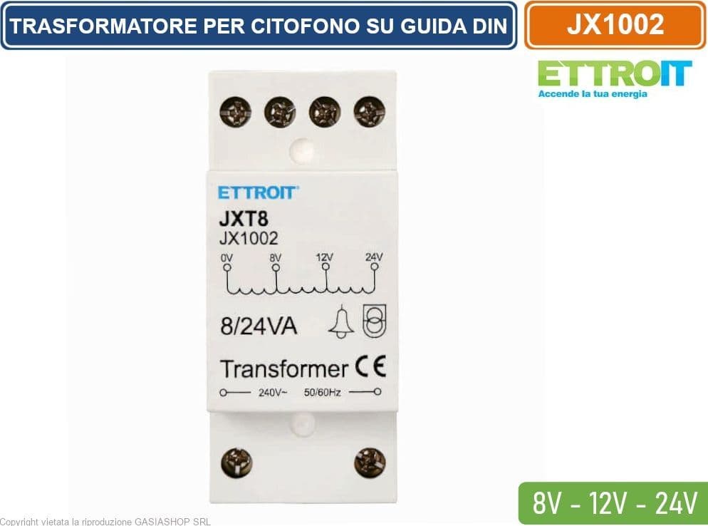 ETTROIT JX1002 TRASFORMATORE PER CITOFONO DA 220V A 8/12/24V PER GUIDA DIN STANDARD - INPUT 220-240V - 4
