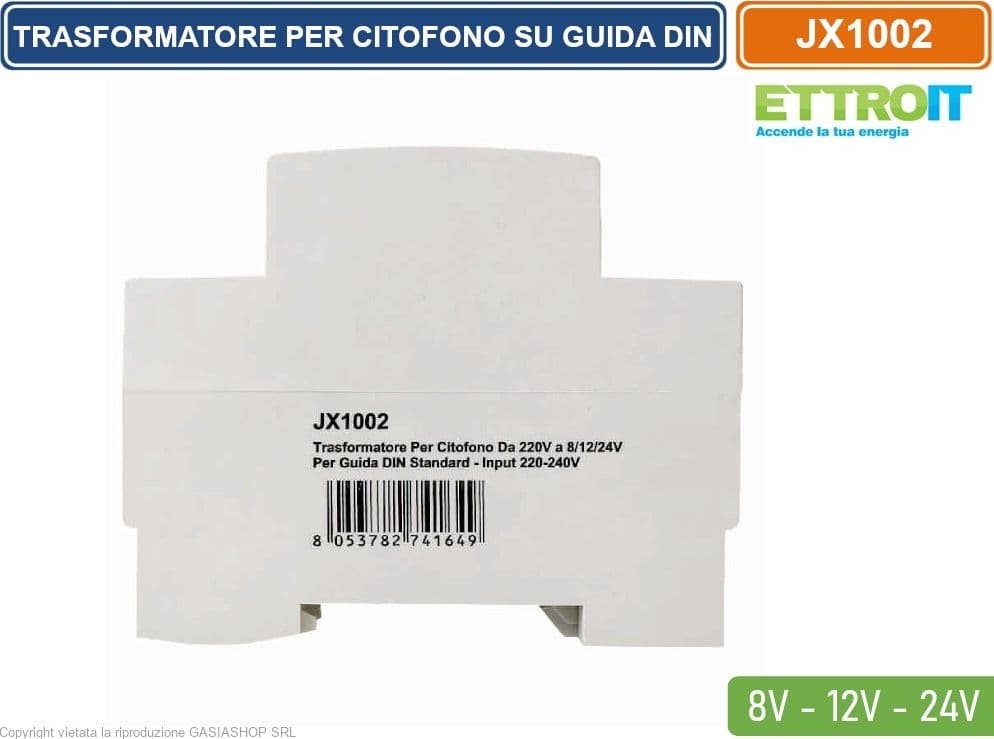 ETTROIT JX1002 TRASFORMATORE PER CITOFONO DA 220V A 8/12/24V PER GUIDA DIN STANDARD - INPUT 220-240V - 2