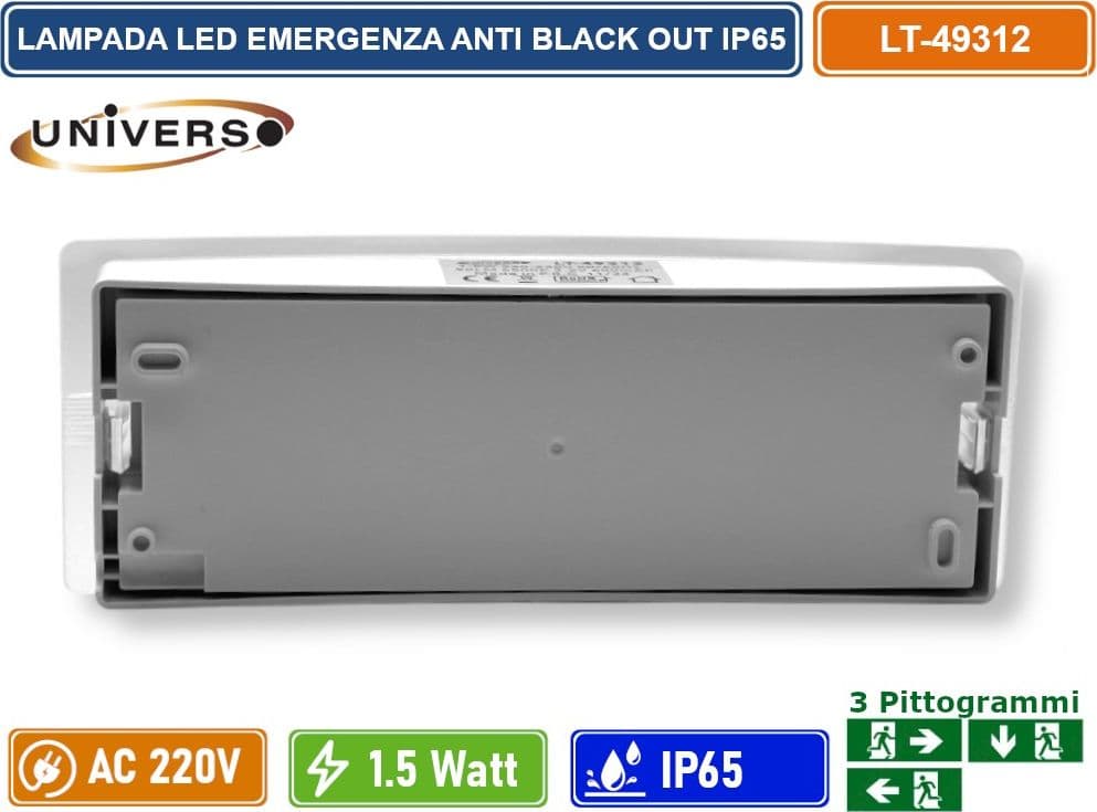 UNIVERSO LT-49312 LAMPADA LED DI EMERGENZA DA ESTERNO ANTI BLACK OUT 1.5W 90 LUMEN DA INTERNO CON PITTOGRAMMI IP65 - 5
