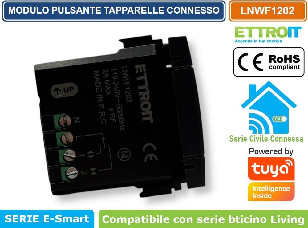 MODULO TAPPARELLE CONNESSO SMART WIFI GESTIBILE DA APP TUYA 1P 240V NERO COMPATIBILE CON BTICINO SERIE LIVING - ETTROIT - 2