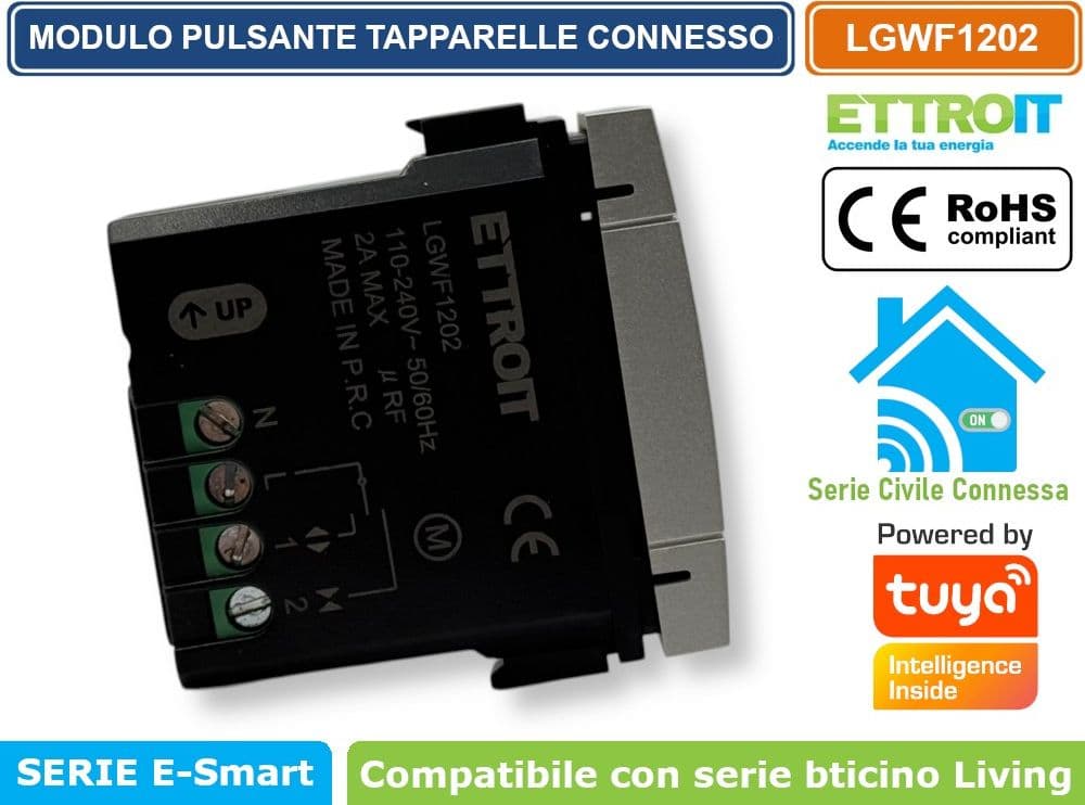 MODULO TAPPARELLE CONNESSO SMART WIFI GESTIBILE DA APP TUYA 1P 240V SILVER COMPATIBILE CON BTICINO SERIE LIVING - ETTROIT - 2