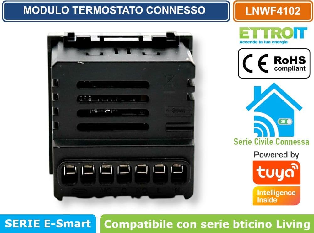 MODULO TERMOSTATO CONNESSO SMART WIFI GESTIBILE DA APP TUYA 2P 240V BIANCO COMPATIBILE CON BTICINO SERIE LIVING- ETTROIT - 4
