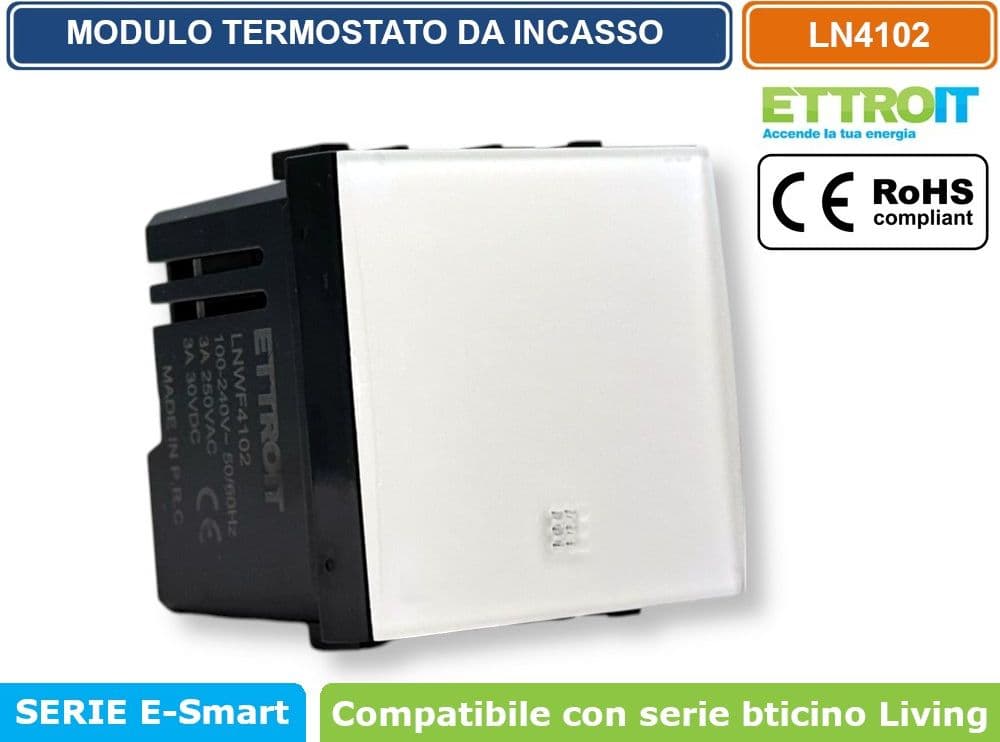 MODULO TERMOSTATO PROGRAMMABILE DA INCASSO 2P 240V DISPLAY TOUCH COMPATIBILE CON BTICINO SERIE LIVING - ETTROIT - 2