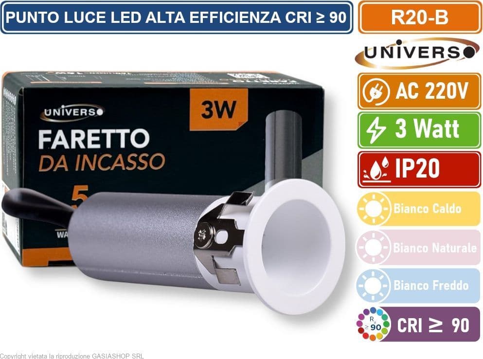 UNIVERSO R20-B FARO FARETTO LED PUNTO LUCE SPOT LIGHT ROTONDO COLORE BIANCO ARGENTO DA INCASSO 3W 3000K 4000K 6500K IP20 –