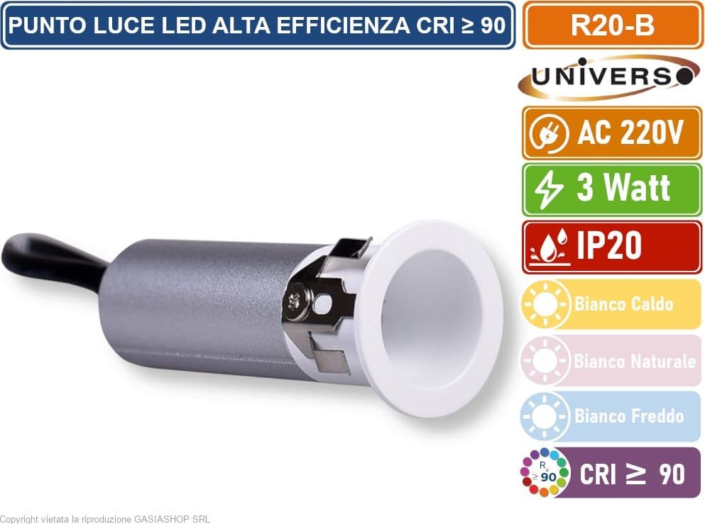 UNIVERSO R20-B FARO FARETTO LED PUNTO LUCE SPOT LIGHT ROTONDO COLORE BIANCO ARGENTO DA INCASSO 3W 3000K 4000K 6500K IP20 - 2