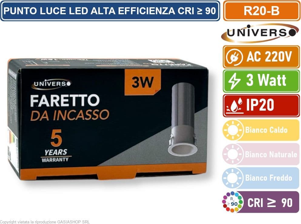 UNIVERSO R20-B FARO FARETTO LED PUNTO LUCE SPOT LIGHT ROTONDO COLORE BIANCO ARGENTO DA INCASSO 3W 3000K 4000K 6500K IP20 - 5