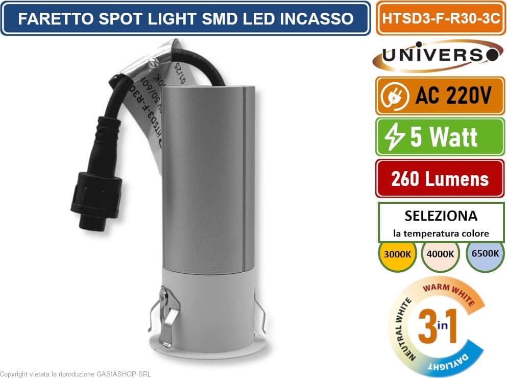 UNIVERSO HTSD3-F-R30-3C FARO FARETTO LED PUNTO LUCE SPOT LIGHT ROTONDO COLORE BIANCO ARGENTO DA INCASSO 5W CCT SWITCH IP20 - 4
