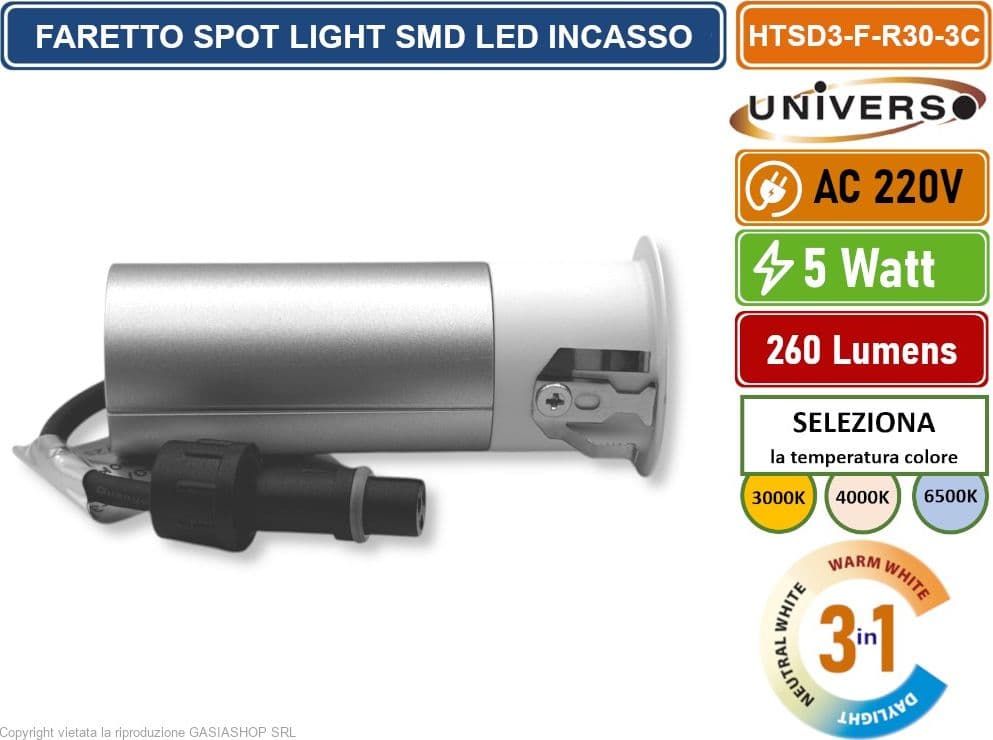 UNIVERSO HTSD3-F-R30-3C FARO FARETTO LED PUNTO LUCE SPOT LIGHT ROTONDO COLORE BIANCO ARGENTO DA INCASSO 5W CCT SWITCH IP20 - 5