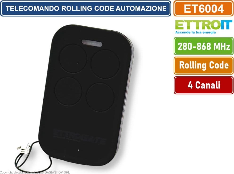 ETTROIT ET6004 TELECOMANDO RADIOCOMANDO ROLLING CODE PER AUTOMAZIONE CANCELLI 4 CANALI FREQUENZA DA 300 A 868 MHZ - 3