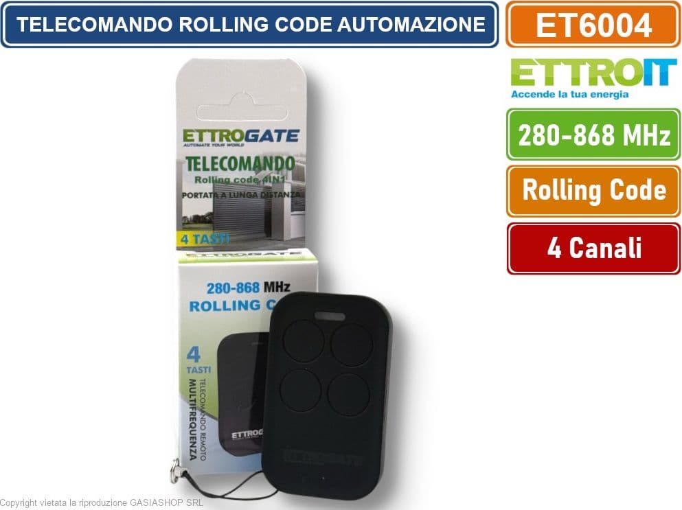 ETTROIT ET6004 TELECOMANDO RADIOCOMANDO ROLLING CODE PER AUTOMAZIONE CANCELLI 4 CANALI FREQUENZA DA 300 A 868 MHZ - 4