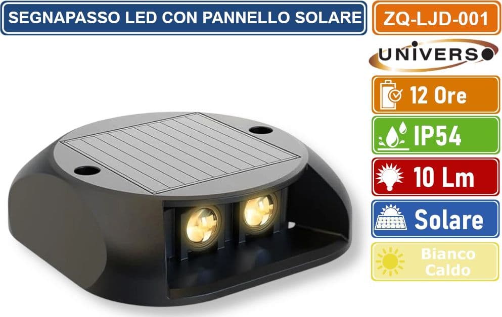 UNIVERSO ZQ-LJD-001 SEGNAPASSO SMD LED AD ENERGIA SOLARE DA ESTERNO IP54 12 ORE DI AUTONOMIA - 2