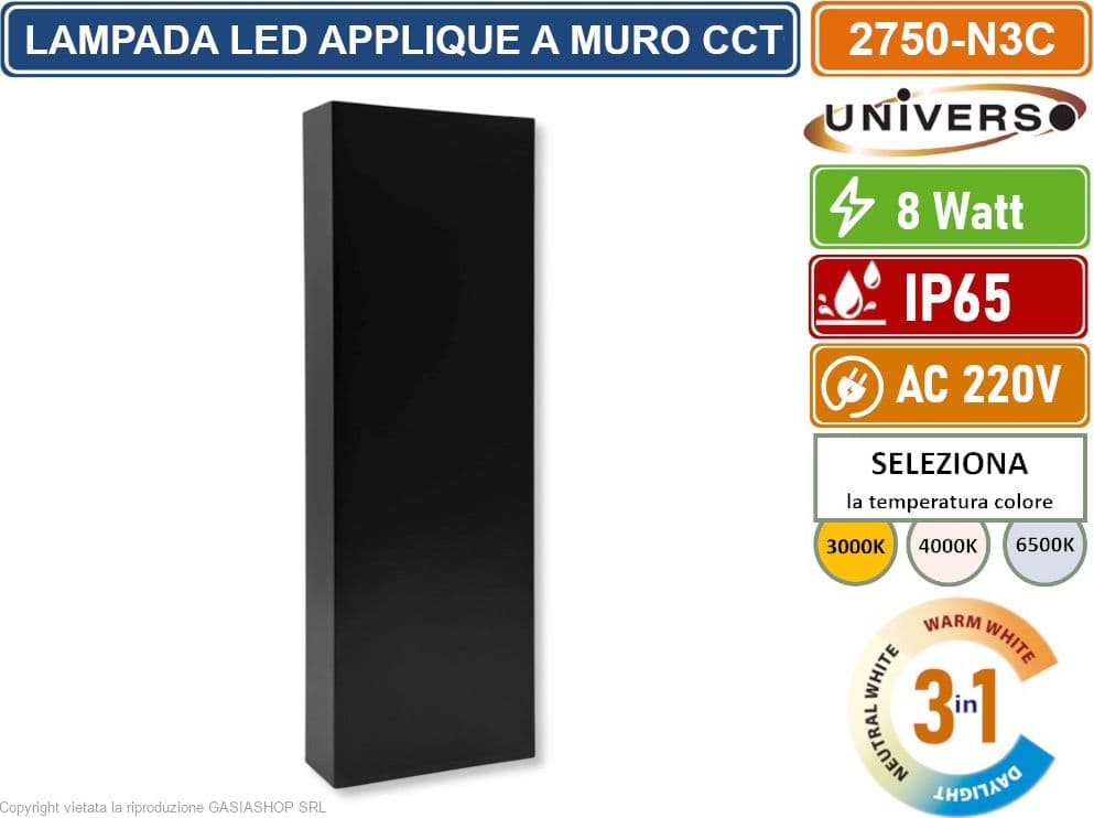 UNIVERSO 2750-N3C APPLIQUE CON DOPPIO FASCIO LUMINOSO UP & DOWN CON POTENZA DI 8W DA ESTERNO IP65 CAMBIA COLORE CCT 3in1 CON DRIVER - 2