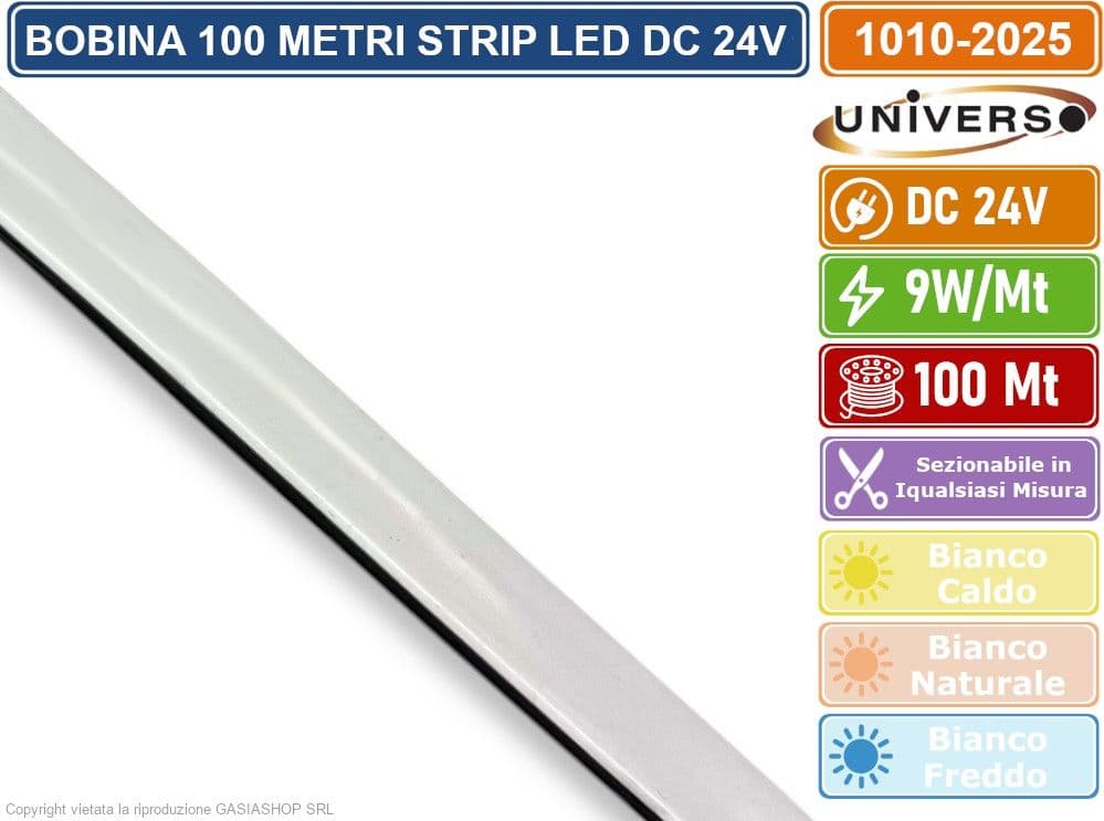UNIVERSO BOBINA 100 METRI STRIP LED FLESSIBILE DC 24V 9W METRO DIVISIBILE IN QUALSIASI MISURA DA ESTERNO IP65 - 3