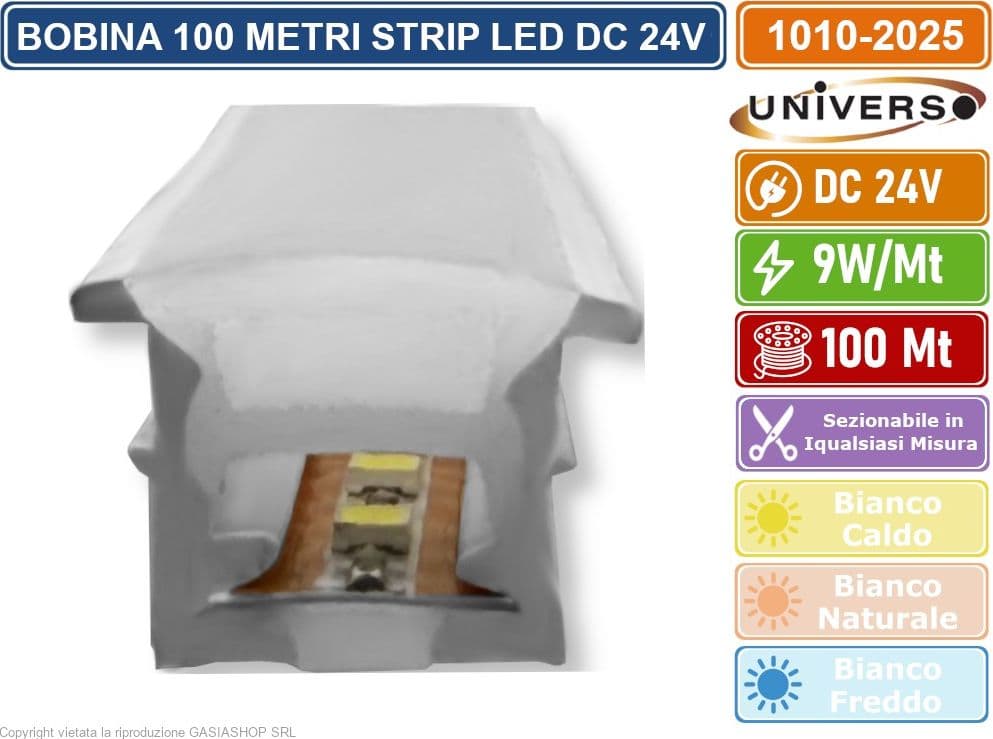 UNIVERSO BOBINA 100 METRI STRIP LED FLESSIBILE DC 24V 9W METRO DIVISIBILE IN QUALSIASI MISURA DA ESTERNO IP65 - 4