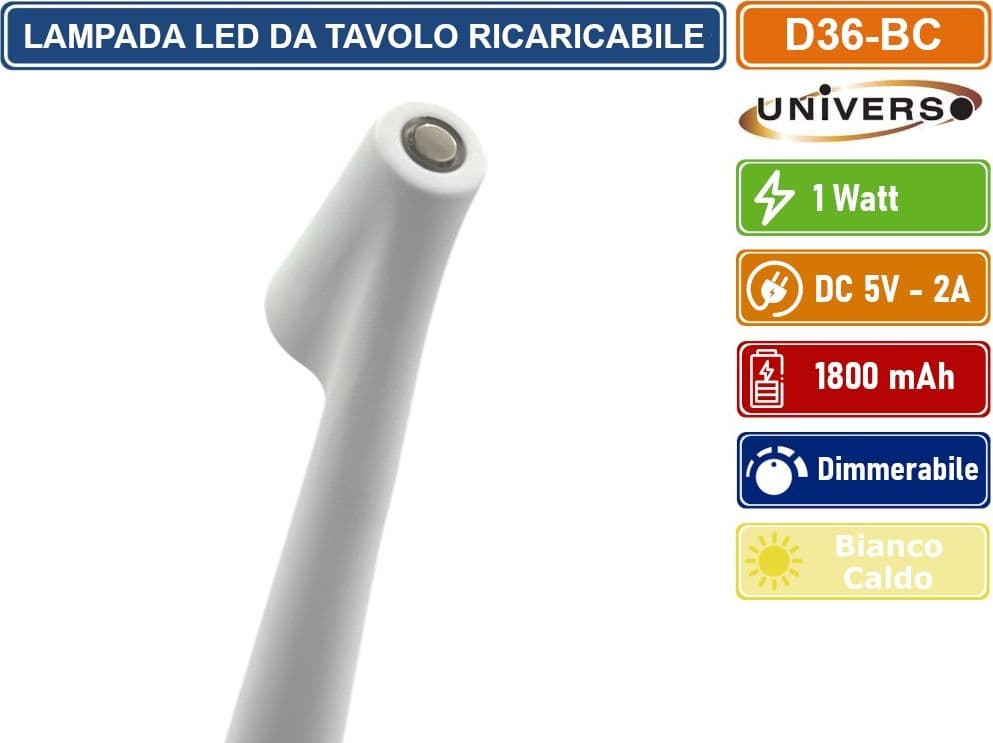 UNIVERSO LAMPADA DA TAVOLO BIANCA 1W TOUCH DIMMERABILE IN ALLUMINIO CON BATTERIA BIANCO CALDO 3000K - 5